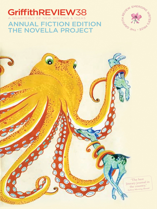 Griffith REVIEW 38 (eBook): Annual fiction edition, the novella project